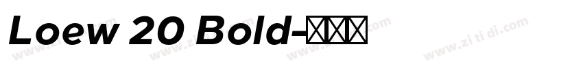 Loew 20 Bold字体转换